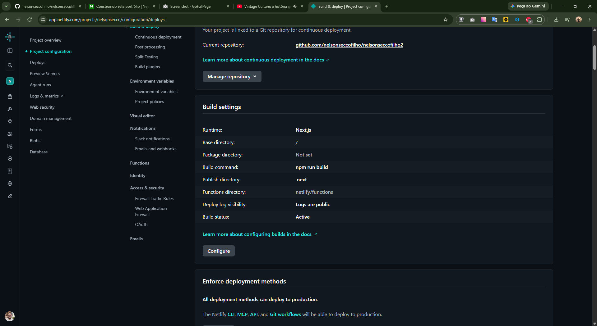 Configuração de Build Settings no Netlify usada para garantir consistência de ambiente e publicação.